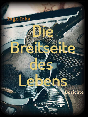 cover image of Die Breitseite des Lebens